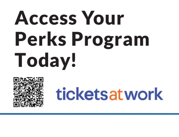 ENROLL TODAY: Your TicketsatWork Benefits